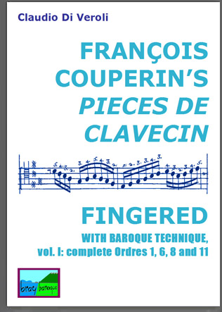 F. Couperin Pieces de Clavecin with Baroque Fingerings